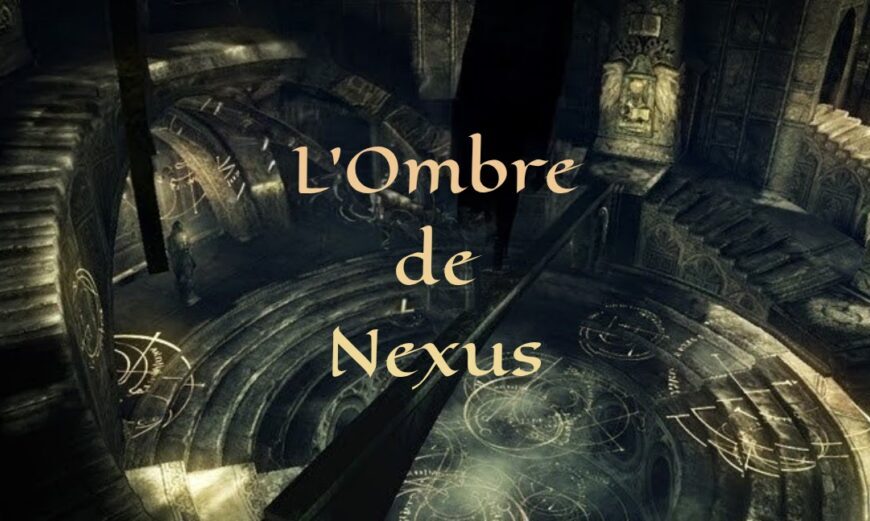 L’Ombre de Nexus